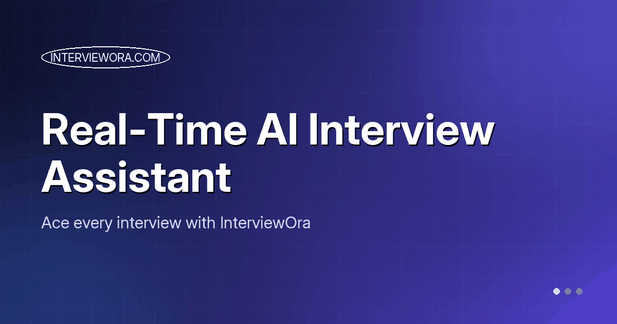 InterviewOra : AI interview Copilot — 官网预览图